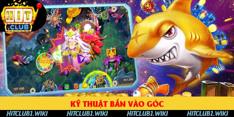 Bắn vào góc bật lại đạn vào cá Bắn vào góc bật lại đạn vào cá