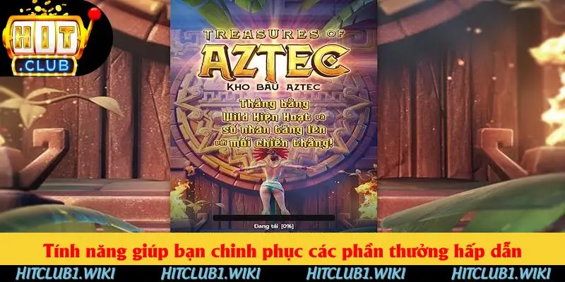 Tính năng giúp bạn chinh phục các phần thưởng hấp dẫn